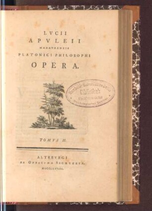 2: Lvcii Apvleii Madavrensis Platonici Philosophi Opera, Tomvs II