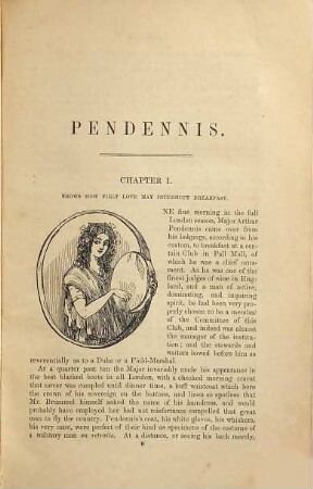 The history of Pendennis : his fortunes and misfortunes, his friends and his greatest enemy ; with illustrations on steel and wood by the author, 1