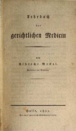 Lehrbuch der gerichtlichen Medicin