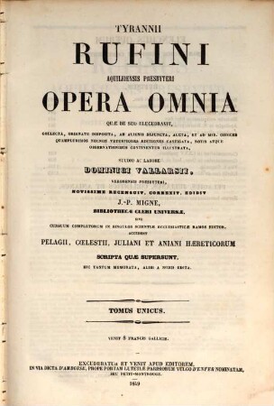 Tyrannii Rufini Aquileiensis presbyteri opera omnia