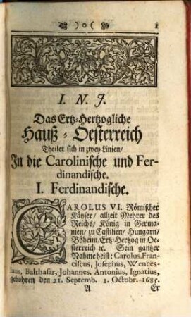 Die Durchläuchtige Häuser in Europa, Das ist: Kurtze Historische und Genealogische Beschreibung Aller Potentaten, Käyser, Könige, Chur- und Fürsten, so jetziger Zeit in Europa herrschen, sammt Deroselben Gemahlinnen, Printzen und Printzessinnen, auch Brüdern, Schwestern, Vätern und Groß-Vätern, dabey Ihre Geburth, Regierung, Vermählung und Residentzen angemercket werden, [1]