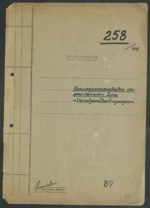"Konsumgenossenschaften der amerikanischen Zonen, Vermögensübertragungen"