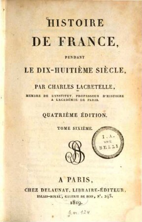 Histoire de France pendant le dix-huitième siècle, 6