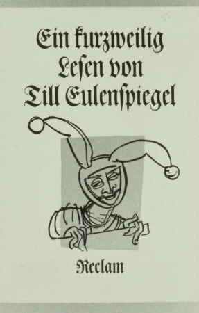 Ein kurzweilig Lesen von Till Eulenspiegel