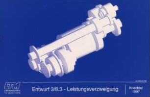 Entwurf 3/8.3 - Leistungsverzweigung