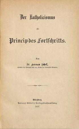 Der Katholicismus als Princip des Fortschritts