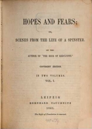 Hopes and Fears, or, Scenes from the Life of a Spinster : in two volumes, 1