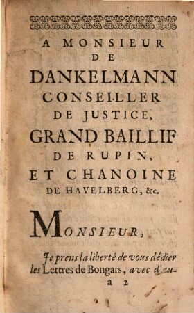 Lettres Latines De Monsieur De Bongars Resident Et Ambassadeur sous le Roi Henry IV. en diverses Négociations importantes