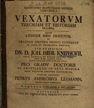 Dissertatio Inavgvralis Medico-Chirvrgica Vexatorvm Theoriam Et Historiam Tradens