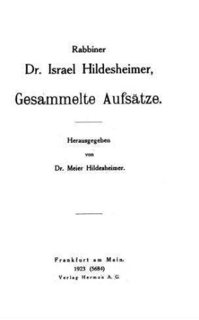 Gesammelte Aufsätze / von Israel Hildesheimer