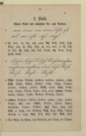 II. Stufe. Kurzer Vokal mit einfachem An- und Auslaut