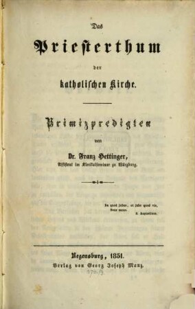 Das Priestertum der katholischen Kirche : Primizpredigten