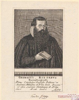 Georg Ritter, Nürnberger, Professor in Altdorf, dann Diakon bei St. Lorenz in Nürnberg; geb. 1586; gest. 1632