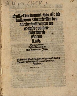 Bulla Cene domini: das ist: die bulla vom Abentfressen des allerheyligsten hern des Bapsts : Dem allerheyligsten Romischen stuel tzum newen Jare