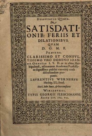Disp. quinta de satisdationibus, feriis et dilationibus