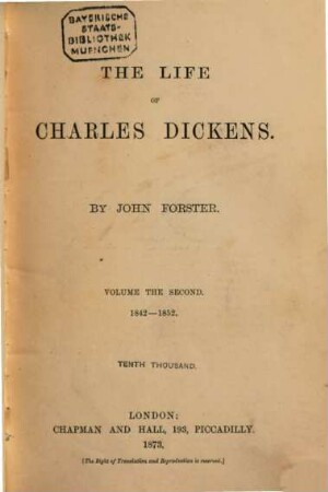 The life of Charles Dickens, 2. 1842 - 1852