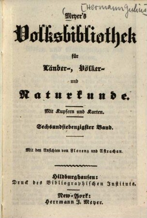 Meyer's Volksbibliothek für Länder-, Völker- und Naturkunde, 76