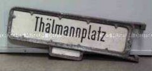Straßenschild: Thälmannplatz