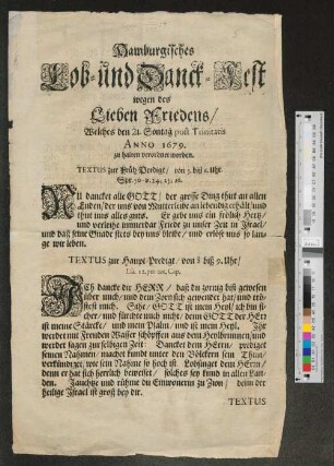 Hamburgisches Lob- und Danck-Fest wegen des lieben Friedens : welches den 21. Sontag post Trinitatis Anno 1679. zu halten verordnet worden