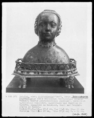Kopfreliquiar einer weiblichen Heiligen (auf älterem Sockel - 15. Jh.)