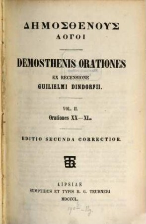Demosthenis orationes ex recensione Guilielmi Dindorfii : [Dindorf]. 2