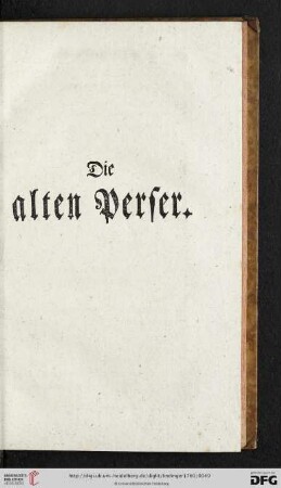 Die alten Perser