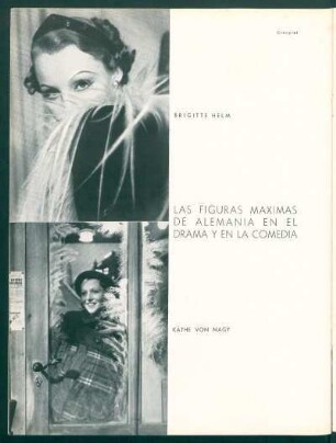 Las figuras máximas de Alemania en el drama y en la comedia - Brigitte Helm, Käthe von Nagy