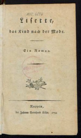 Lisette, das Kind nach der Mode : Ein Roman