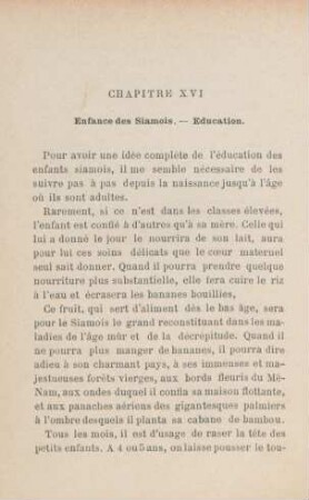 Chapitre XVI. Enfance des Siamois. - Éducation