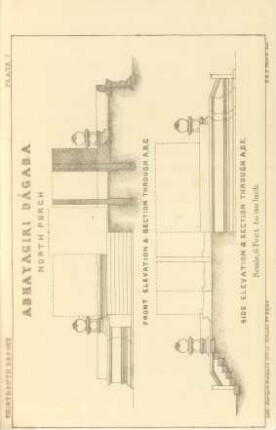 Plate V. Abhayagiri Dágaba. North porch. Front elevation & section through A. B. C. Side elevation & section through A. D. E.