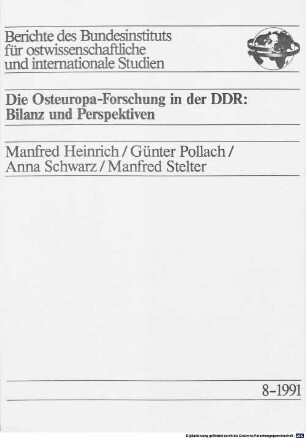 Die Osteuropa-Forschung in der DDR : Bilanz und Perspektiven