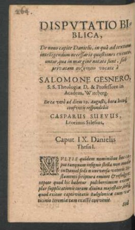 Disputatio Biblica, De nono capite Danielis ... repsondebit Casparus Suevus