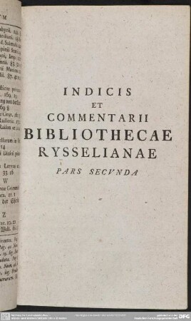 Indicis Et Commentarii Bibliothecae Rysselianae, Pars Secunda