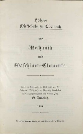 Die Mechanik und Maschinen-Elemente