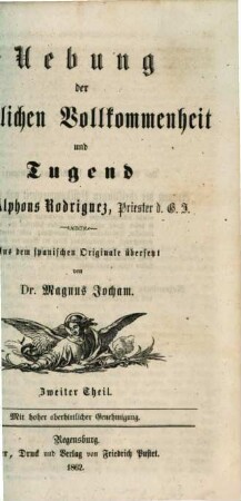 Uebung der christlichen Vollkommenheit und Tugend, 2