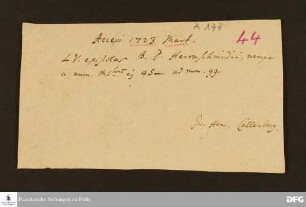 Empfangsbescheinigung von Johann Heinrich Callenberg über 55 Briefe aus dem Nachlass Johann Daniel Herrnschmidts.