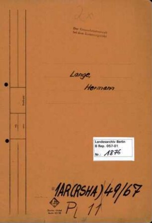 Personenheft Hermann Lange (*05.08.1914), Kriminalsekretär und SS-Untersturmführer