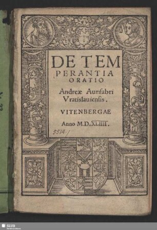 De Temperantia Oratio Andreae Aurifabri Vratislauiensis
