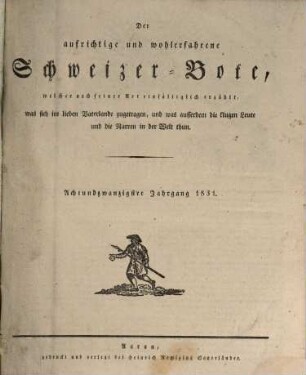 Der aufrichtige und wohlerfahrene Schweizer-Bote. 28. 1831
