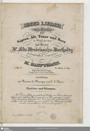 Sechs Lieder von Goethe für Sopran, Alt, Tenor und Bass : Op. 25