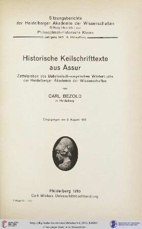 1915, 8. Abhandlung: Sitzungsberichte der Heidelberger Akademie der Wissenschaften, Philosophisch-Historische Klasse: Historische Keilschrifttexte aus Assur : Zettelproben des babylonisch-assyrischen Wörterbuchs der Heidelberger Akademie der Wissenschaften