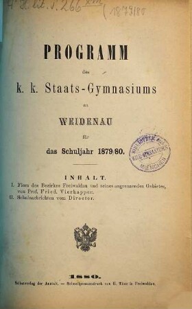 Programm des K.K. Staats-Gymnasiums in Weidenau : für das Schuljahr .... 1879/80