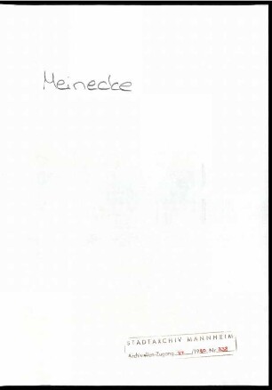 Meinecke, Friedrich, Berlin-Dahlem; Wichert an Friedrich Meinecke