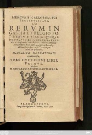 12,1: ... a nundinis Francofordiensibus Anni 1617. Autumnalibus, usq[ue] ad Nundinas Anni 1618. Vernales ...