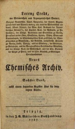 Neues chemisches Archiv. 6. 1787
