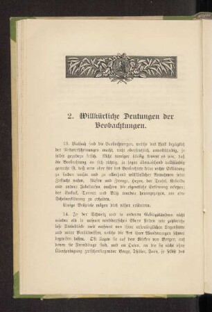 2. Willkürliche Deutungen der Beobachtungen.