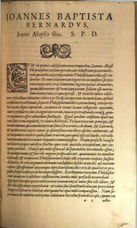 Ioan. Baptistae Bernardi Patritii Veneti Seminarium totius Philosophiae : Opus novum, & admirabile, & omni hominum generi perquam utile .... 1