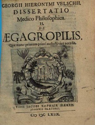 Georgii Hieronymi Velschii Dissertatio medico-philosophica de aegagropilis, 2