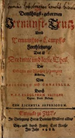 Außforderung mit aller-demütigst gebottnem Vernunft-Trutz an alle Atheisten, Machiavellisten ... zu einem Zweykampff auff dem Plan kurtzweiliger Dichtung ..., 3.