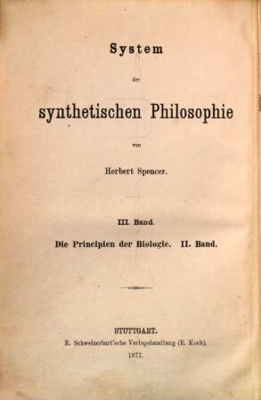 Die Principien der Biologie, 2